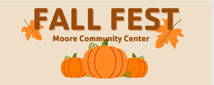 Fall Fest at the Moore Center